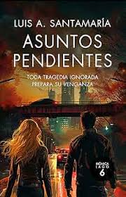 Asuntos Pendientes: La Tragedia Ignorada de la Venganza